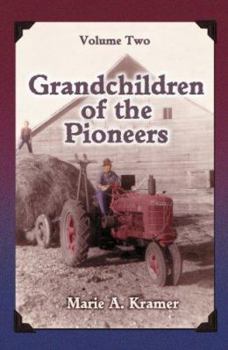Paperback Grandchildren of the Pioneers: Volume Two Book
