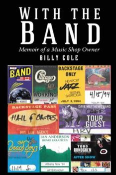 Paperback With the Band - Memoir of a Music Shop Owner Book