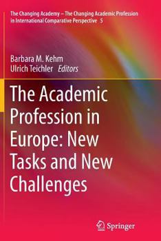 Paperback The Academic Profession in Europe: New Tasks and New Challenges Book