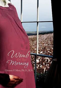 Paperback Womb of the Morning Book