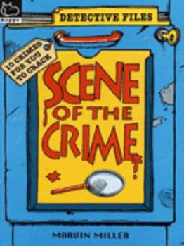 Paperback Scene of the Crime: Bk. 1 (Detective Files) Book