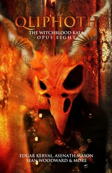 Paperback Qliphoth: OPUS EIGHT: The Witchblood Kala Book