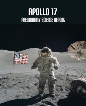 Paperback Apollo 17: Preliminary Science Report Book