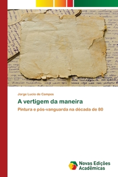 Paperback A vertigem da maneira [Portuguese] Book
