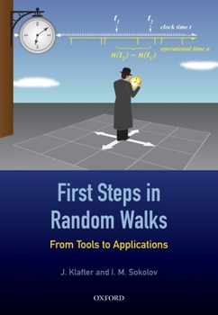 Hardcover First Steps in Random Walks: From Tools to Applications Book