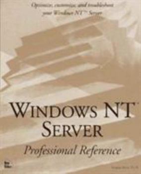 Paperback Windows Nt Server: Professional Reference Book