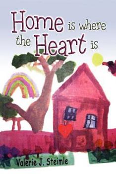 Paperback Home Is Where The Heart Is Book