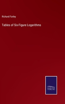 Hardcover Tables of Six-Figure Logarithms Book