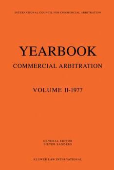 Paperback Commercial Arbitration Yearbook Vol 2 1977 Book