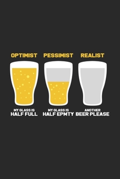 Paperback Optimist pessimist realist: 6x9 Craft beer - dotgrid - dot grid paper - notebook - notes Book
