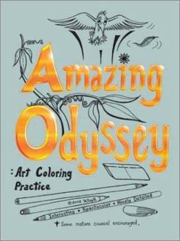 Paperback Amazing Odyssey: Art Coloring Practice Book