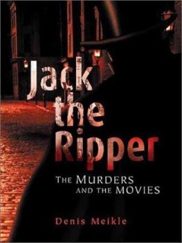 Paperback Jack the Ripper: The Murders and the Movies Book