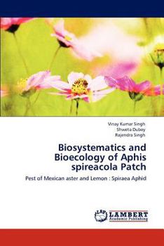 Paperback Biosystematics and Bioecology of Aphis spireacola Patch Book