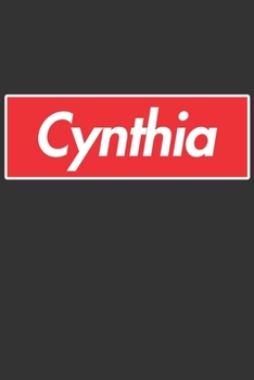 Paperback Cynthia: Cynthia Planner Calendar Notebook Journal, Personal Named Firstname Or Surname For Someone Called Cynthia For Christma Book