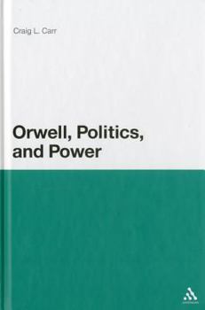 Paperback Orwell, Politics, and Power Book