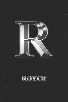 Paperback Royce: Journal Diary - Personalized First Name Personal Writing - Letter R Initial Custom Black Galaxy Universe Stars Silver Book