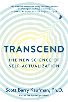 Paperback Transcend: The New Science of Self-Actualization Book