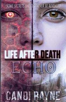 Paperback Life After Death: Echo Book