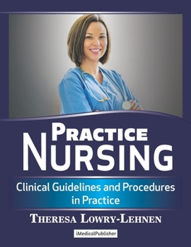 Paperback Practice Nursing: Clinical Guidelines and Procedures in Practice Book