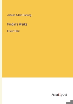 Paperback Pindar's Werke: Erster Theil [German] Book