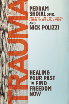 Hardcover Trauma: Healing Your Past to Find Freedom Now Book