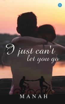 Paperback I just can't let you go Book