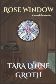 Paperback Rose Window: A novel-in-stories Book