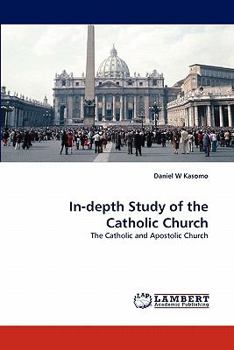 Paperback In-depth Study of the Catholic Church Book