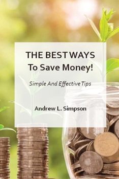 Paperback The Best Ways To Save Money Book