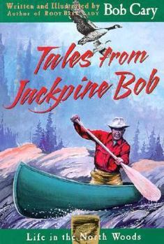 Paperback Tales from Jackpine Bob Book