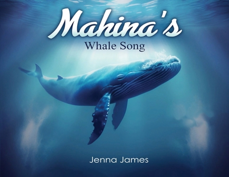 Paperback Mahina's Whale Song Book