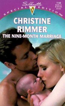 The Nine-Month Marriage - Book #1 of the Conveniently Yours Series
