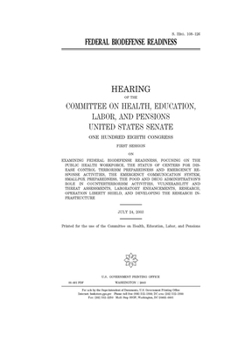 Federal biodefense readiness