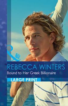 Bound to Her Greek Billionaire - Book #2 of the Billionaire's Club