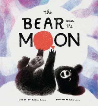 Hardcover The Bear and the Moon Book