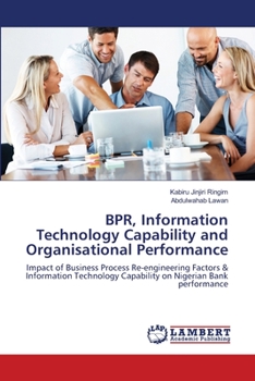 Paperback BPR, Information Technology Capability and Organisational Performance Book