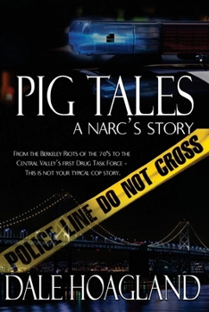 Paperback Pig Tales a narc's story Book
