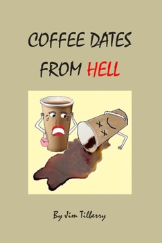 Paperback Coffee Dates From Hell Book