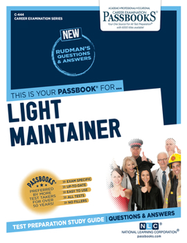 Paperback Light Maintainer (C-444): Passbooks Study Guidevolume 444 Book