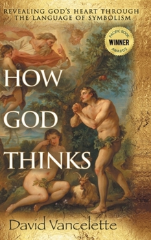 Hardcover How God Thinks Book