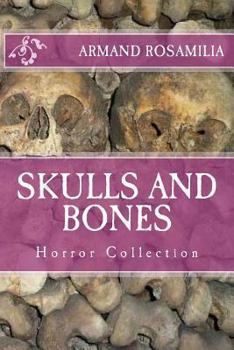 Paperback Skulls And Bones Book