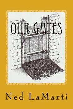 Paperback Our Gates: Click Here for Breakthrough Book