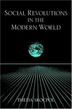 Hardcover Social Revolutions in the Modern World (Cambridge Studies in Comparative Politics) Book