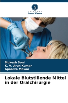 Paperback Lokale Blutstillende Mittel in der Oralchirurgie [German] Book