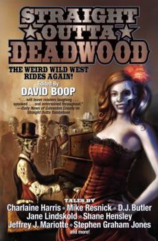 Paperback Straight Outta Deadwood Book