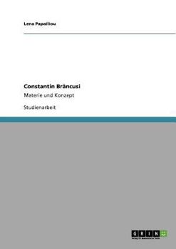 Paperback Constantin Brâncusi: Materie und Konzept [German] Book