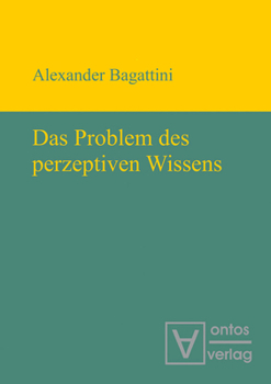 Hardcover Das Problem des perzeptiven Wissens [German] Book