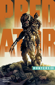 Paperback Predator: Hunters III Book