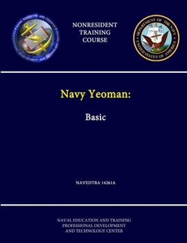 Paperback Navy Yeoman: Basic - NAVEDTRA 14261A - (Nonresident Training Course) Book