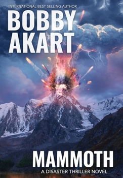 Hardcover Mammoth: A Disaster Thriller Book